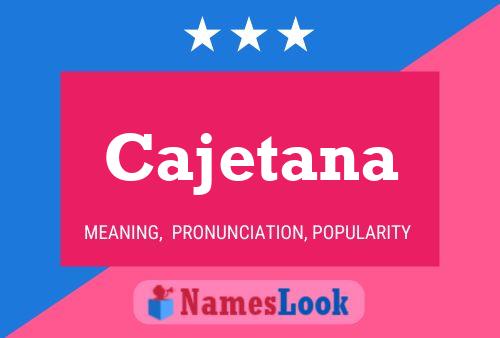 Cajetana Name Poster