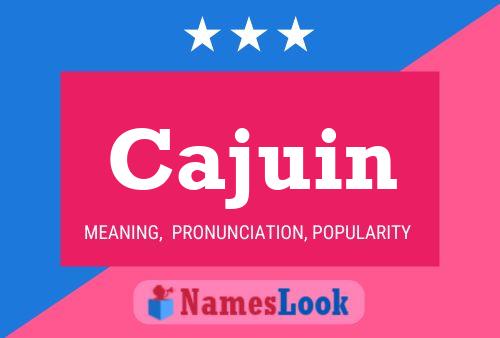 Cajuin Name Poster