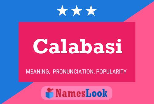 Calabasi Name Poster