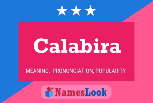 Calabira Name Poster