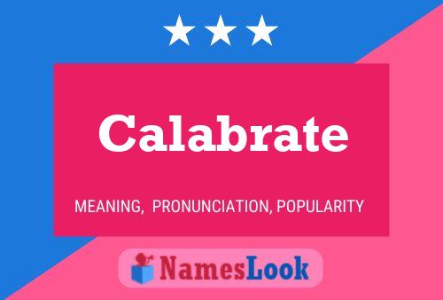 Calabrate Name Poster