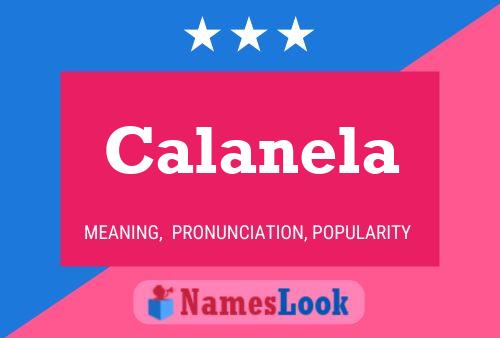 Calanela Name Poster