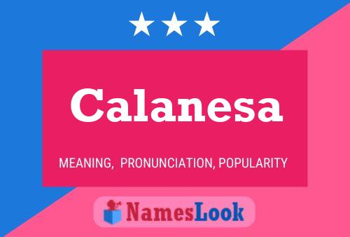 Calanesa Name Poster