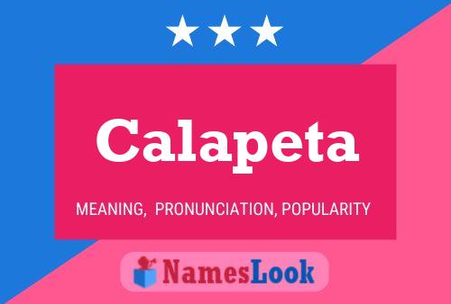 Calapeta Name Poster