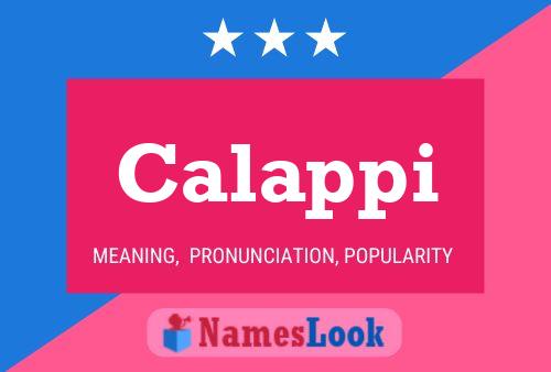 Calappi Name Poster