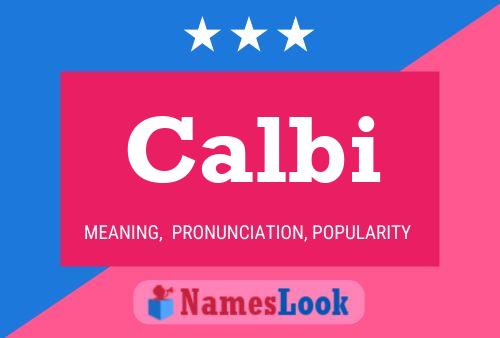 Calbi Name Poster