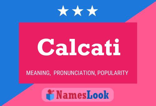 Calcati Name Poster