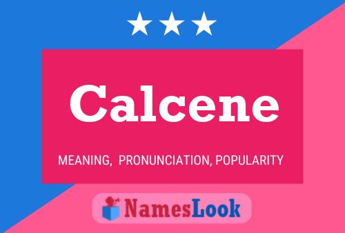 Calcene Name Poster