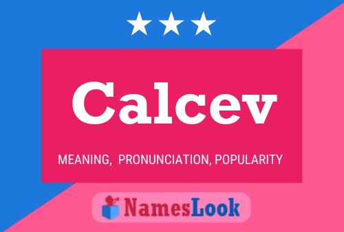 Calcev Name Poster