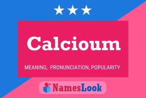 Calcioum Name Poster