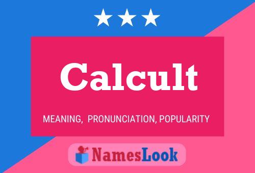 Calcult Name Poster