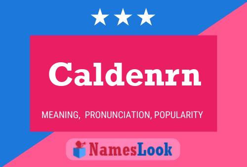 Caldenrn Name Poster