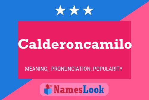 Calderoncamilo Name Poster