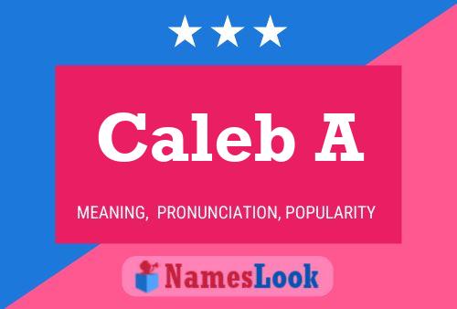 Caleb A Name Poster