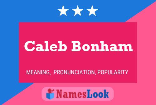 Caleb Bonham Name Poster