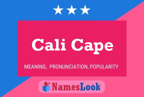 Cali Cape Name Poster