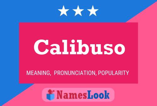 Calibuso Name Poster