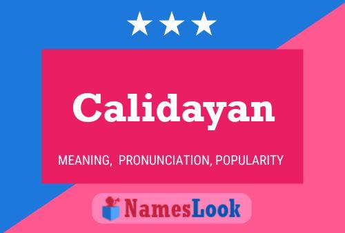 Calidayan Name Poster