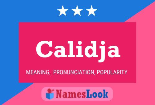 Calidja Name Poster