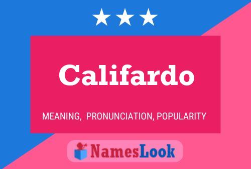 Califardo Name Poster