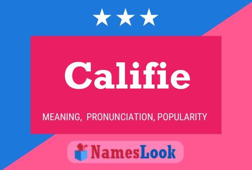 Califie Name Poster