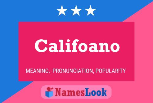 Califoano Name Poster