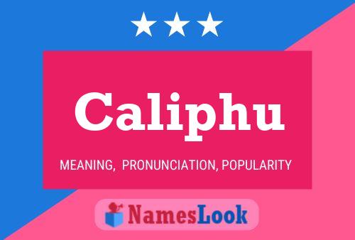 Caliphu Name Poster