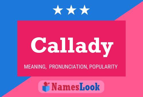 Callady Name Poster