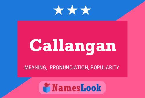 Callangan Name Poster