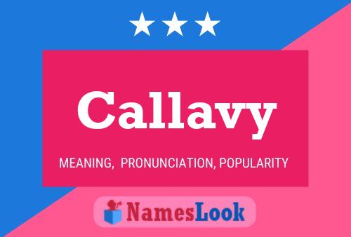 Callavy Name Poster