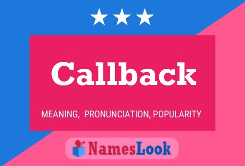 Callback Name Poster