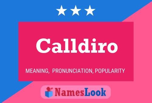 Calldiro Name Poster