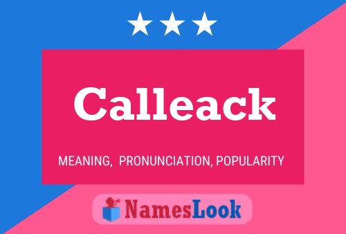 Calleack Name Poster