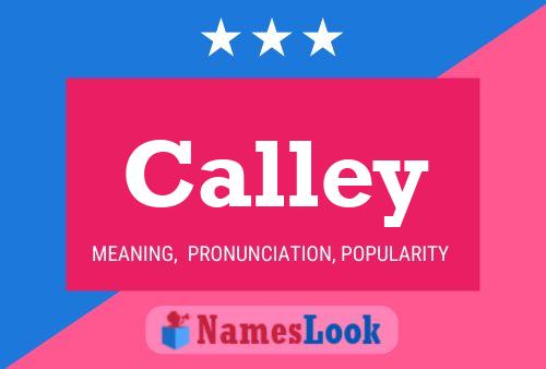 Calley Name Poster