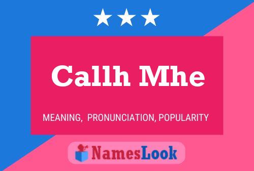 Callh Mhe Name Poster