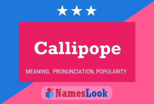 Callipope Name Poster