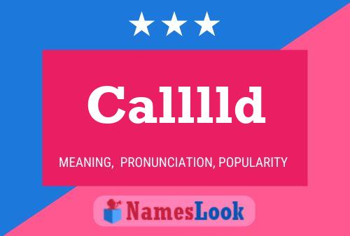 Calllld Name Poster