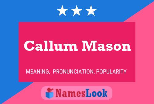 Callum Mason Name Poster