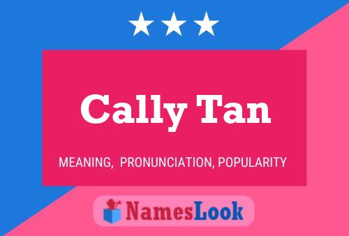 Cally Tan Name Poster