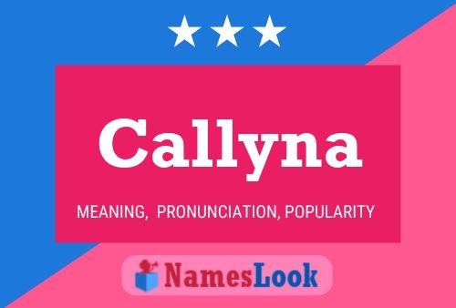 Callyna Name Poster