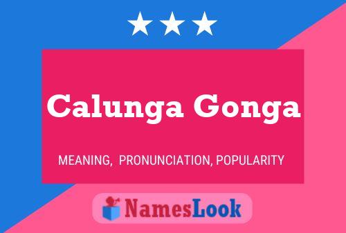 Calunga Gonga Name Poster