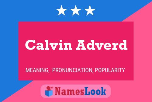 Calvin Adverd Name Poster