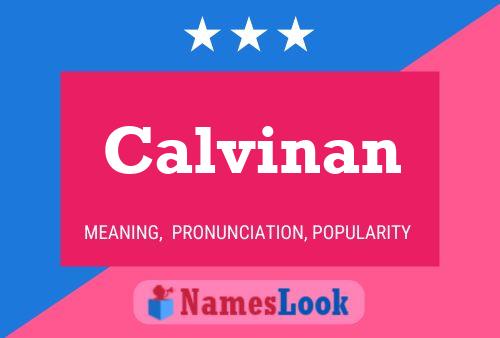 Calvinan Name Poster