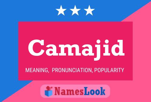 Camajid Name Poster