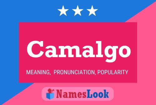 Camalgo Name Poster