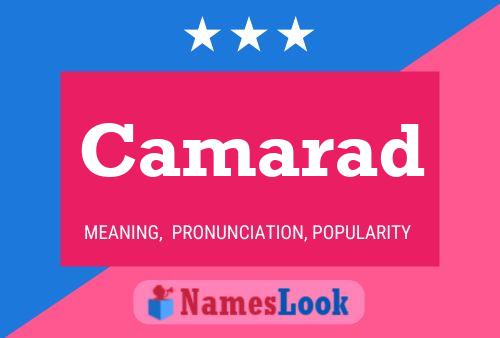 Camarad Name Poster