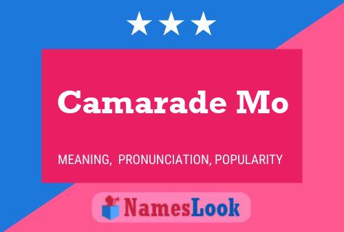 Camarade Mo Name Poster