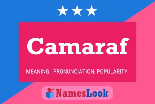 Camaraf Name Poster