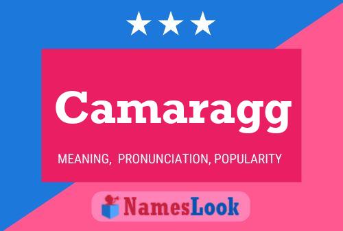 Camaragg Name Poster