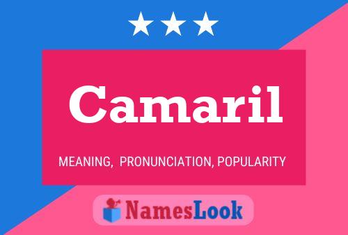 Camaril Name Poster